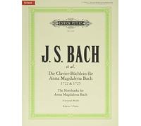 The Notebooks for Anna Magdalena Bach 1722 & 1725 for Piano Selection: Sammelband für Klavier, Gesang