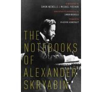 The Notebooks of Alexander Skryabin (Copertina rigida)