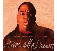 It Was All A Dream: The Notorious B.I.G. 1994-1999 (Rsd 2020)