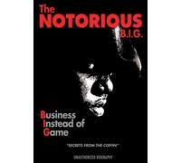 The Notorious Big: Business Instead Of Game (DVD) Notorious BIG