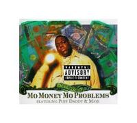 The Notorious Big - Mo Money Mo Problems