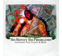 The Notorious Big - Mo Money Mo Problems