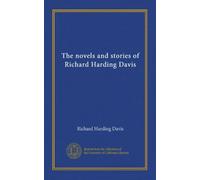 The novels and stories of Richard Harding Davis (v.09)