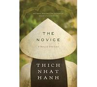 The Novice: A Story of True Love