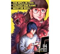 Hirukuma The NPCs in this Village Sim Game Must Be Real (Manga) Vol (Tascabile)