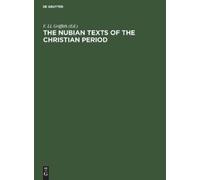 The Nubian Texts of the Christian Period (Copertina rigida)