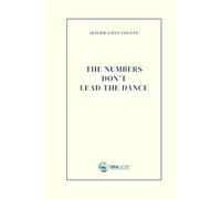 The Numbers don’t lead the dance: Les pouvoirs de la littérature