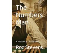The Numbers Man: The Bolita Grift Prequel: A Historical Crime Noir