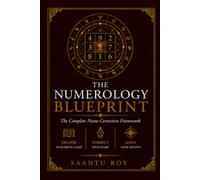 The Numerology Blueprint: The Complete Name Correction Framework