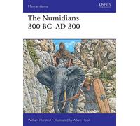 The Numidians 300 BC-AD 300