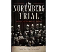 The Nuremberg Trial