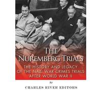 The Nuremberg Trials (Tascabile)