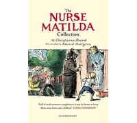 The Nurse Matilda Collection: The Complete Collection