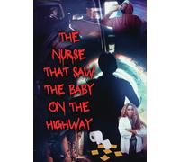 The Nurse That Saw The Baby On The Highway (DVD)