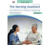 The Nursing Assistant, Brief Edition: Foundations of Holistic Caregiving ( Study Guide)