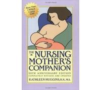 the nursing mothers companion kathleen huggins 5 edition
