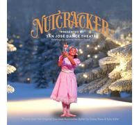 The Nutcracker: Presented by San José Dance Theatre