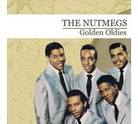 The Nutmegs Golden Oldies (Digitally Remastered) (CD)