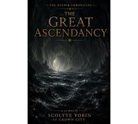 The Nyenir Chronicles: The Great Ascendancy: 4