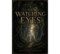 The Nyenir Tales: The Watching Eyes