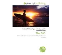 The O.C.: Music on The O.C., Josh Schwartz, Peter Gallagher, Benjamin McKenzie