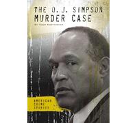The O. J. Simpson Murder Case (American Crime Stories) - Rigido NUOVO Kortemeier