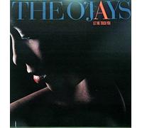 THE O JAYS / LET ME TOUCH YOU