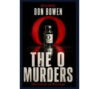 The O Murders: The Circle of Revenge