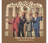 The Oak Ridge Boys - Revival Vol. 1 (UK Import)