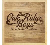 The Oak Ridge Boys The Definitive Collection Album
