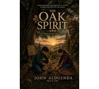 The Oak Spirit: A Legend of Mount Laguna