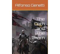 The Oath and The Thorn