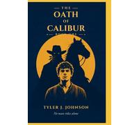 The Oath of Calibur: No Man Rides Alone