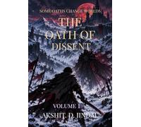 The Oath of Dissent: BOOK 1