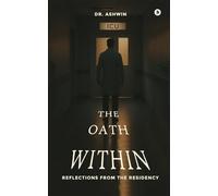 The Oath Within: Reflections from the Residency