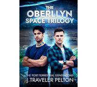 The Oberllyn Space Trilogy: The Post-Terrestrial Generations
