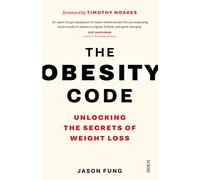 Jason Fung The Obesity Code (Tascabile) Obesity Code