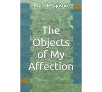 The Objects of My Affection