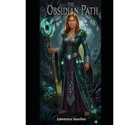 The Obsidian Path