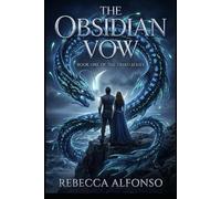 The Obsidian Vow: (The Triad Series)