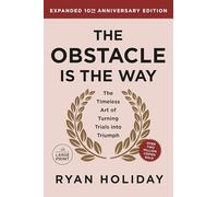 Ryan Holiday Profi The Obstacle is the Way Expanded 10th Anniversary (Tascabile)