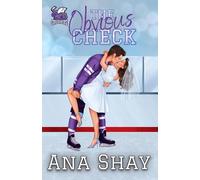 The Obvious Check: A Marriage of Convenience Hockey Romance