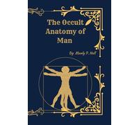 The Occult Anatomy of Man