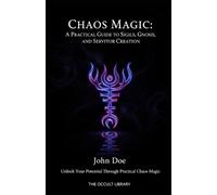 The Occult Library Chaos Magic (Tascabile)