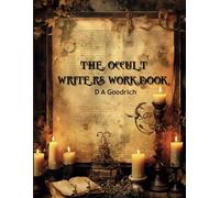 The Occult Writers Workbook