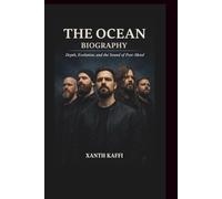THE OCEAN BAND BIOGRAPHY: Depth, Evolution, and the Sound of Post-Metal