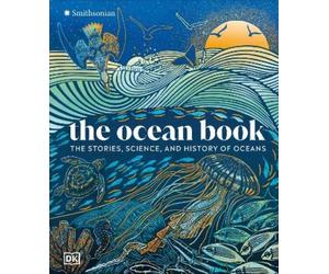 The Ocean Book (Copertina rigida) DK Nature Books