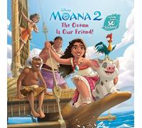 The Ocean is Our Friend! (Disney Moana)