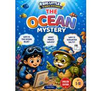 The Ocean Mystery: Discover Amazing Ocean Science Through Stories, Activities, and Coloring Pages