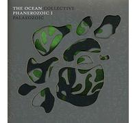 The Ocean - PHANEROZOIC I.. -DIGI-